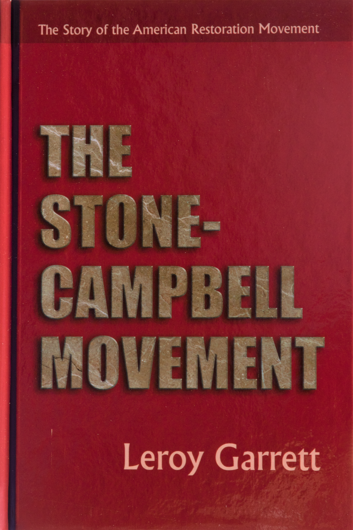 The Stone-Campbell Movement
