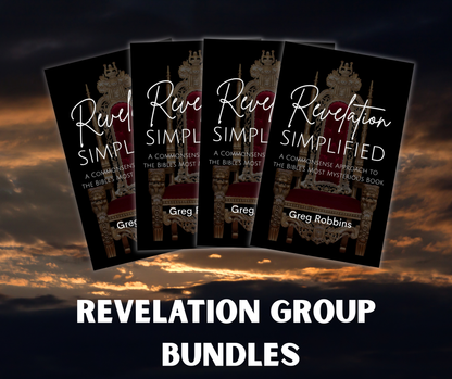 Revelation Simplified: A Commonsense Approach to the Bible's Most Mysterious Book