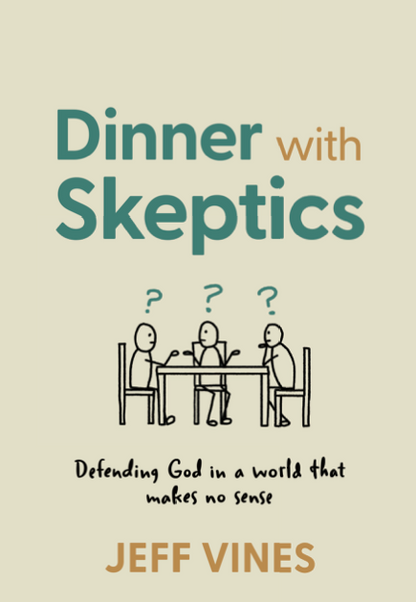 Dinner with Skeptics