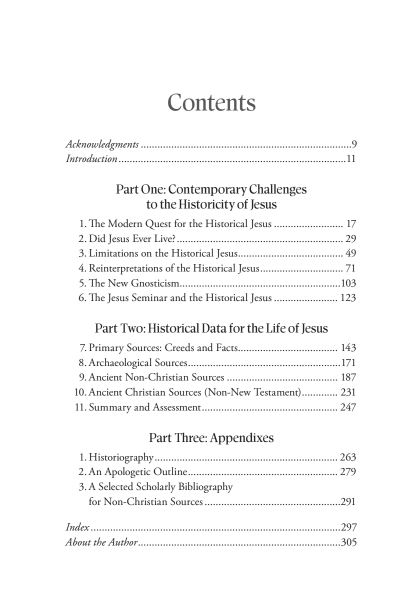 The Historical Jesus: Ancient Evidence for the Life of Christ