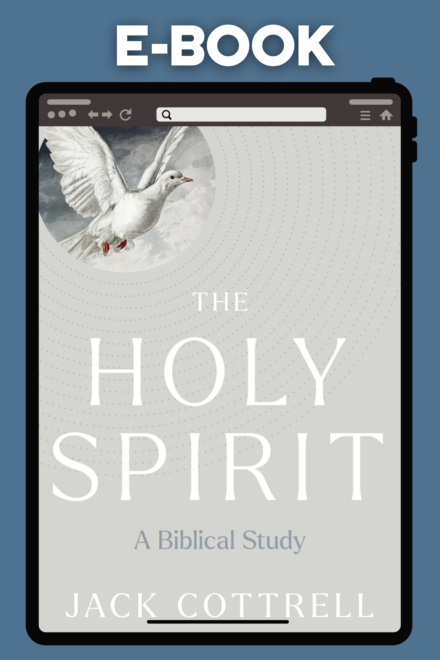 The Holy Spirit: A Biblical Study