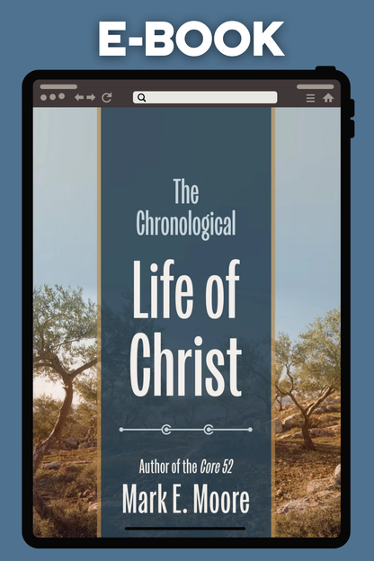 The Chronological Life of Christ
