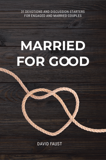 Married for Good