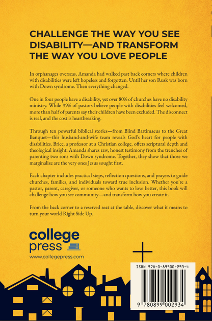 PRE-ORDER Right Side Up: Reorienting Our Vision of Disability and Community