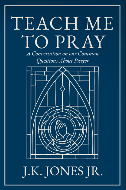 Teach Me To Pray