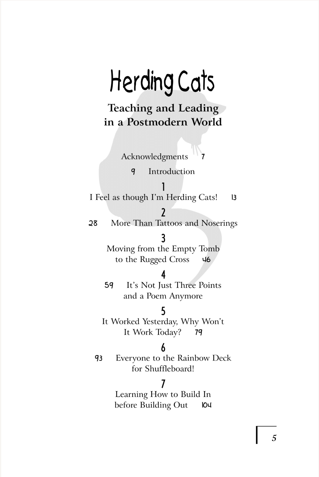 Herding Cats: Teaching and Leading in a Postmodern World