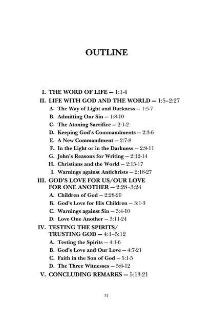 A text-based outline page with Roman numerals and subsection headings reading 'OUTLINE' and 'I. THE WORD OF LIFE — 1:1-4' through 'V.
